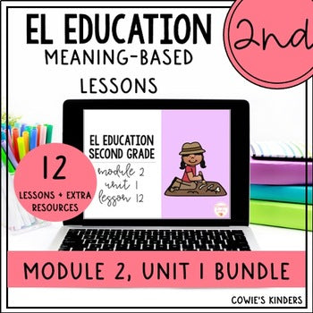 PowerPoint for EL Education | 2nd Grade BUNDLE | Module 2, Unit 1