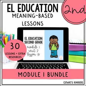 PowerPoint for EL Education | 2nd Grade BUNDLE | Module 1