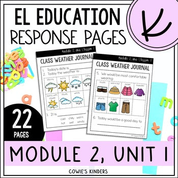 EL Education Kindergarten | Module 2, Unit 1 Response Pages