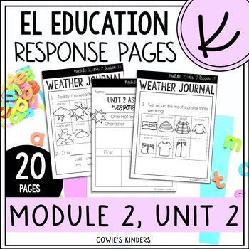 EL Education Kindergarten | Module 2, Unit 2 Response Pages