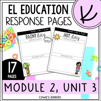 EL Education Kindergarten | Module 2, Unit 3 Response Pages