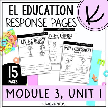 EL Education Kindergarten | Module 3, Unit 1 Response Pages