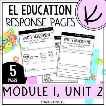 EL Education Kindergarten | Module 1, Unit 2 Response Pages