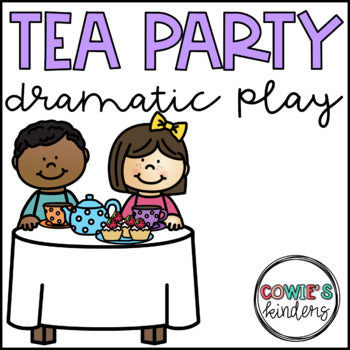 Tea Party | Dramatic Play