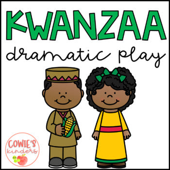 Kwanzaa Dramatic | Play Center