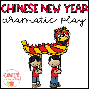 Chinese New Year | Dramatic Play Center