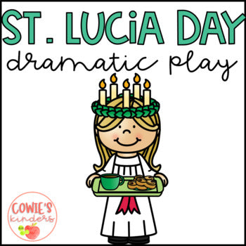 St. Lucia Day | Dramatic Play Center