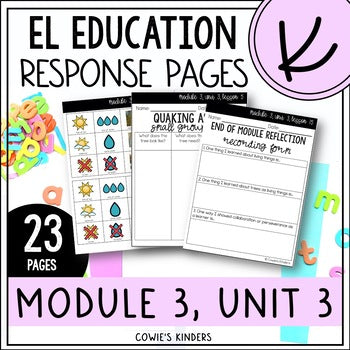 EL Education Kindergarten | Module 3, Unit 3 Response Pages