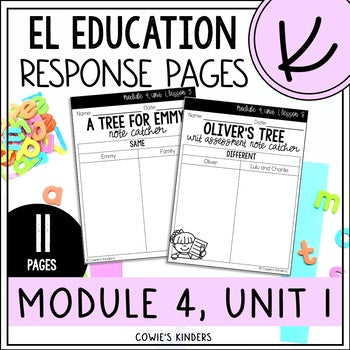 EL Education Kindergarten | Module 4, Unit 1 Response Pages