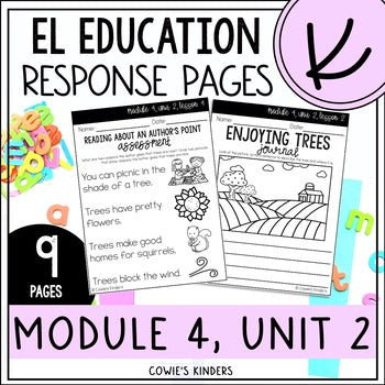 EL Education Kindergarten | Module 4, Unit 2 Response Pages