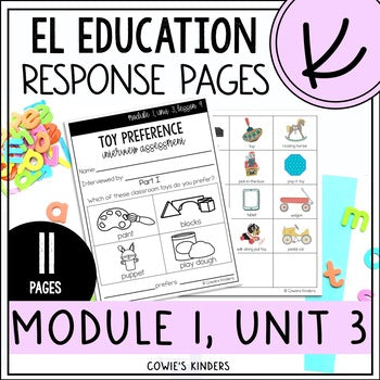 EL Education Kindergarten | Module 1, Unit 3 Response Pages