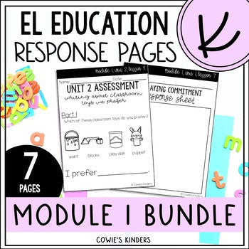 EL Education Kindergarten | Module 1 Response Page Bundle