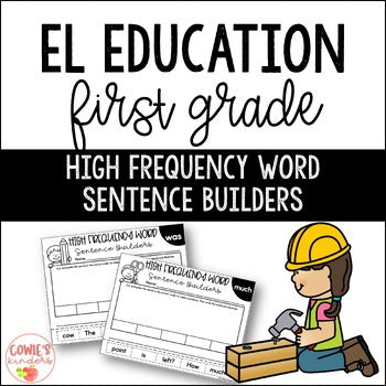 EL Education 1st Grade Skills Block | Sight Word Sentence Builders