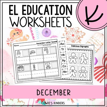 EL Education Kindergarten Worksheets | December