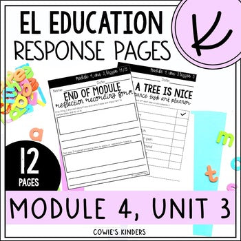 EL Education Kindergarten | Module 4, Unit 3 Response Pages