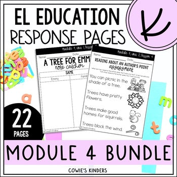 EL Education Kindergarten | Module 4 Response Page Bundle